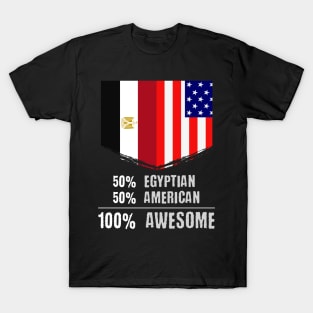 50% Egyptian 50% American 100% Awesome Immigrant T-Shirt